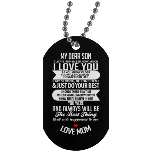 2 My Dear Son Military Dog Tags (Two Dog Tags)