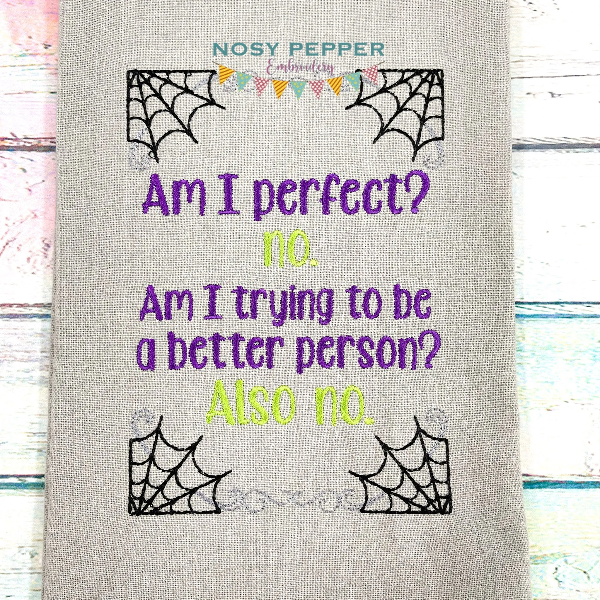 Am I Perfect machine embroidery design (4 sizes included) DIGITAL DOWNLOAD