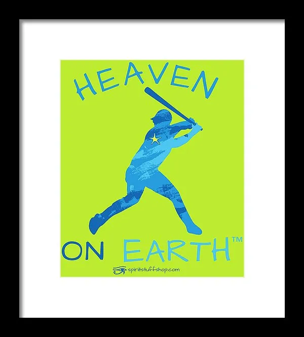 Baseball Heaven On Earth - Framed Print