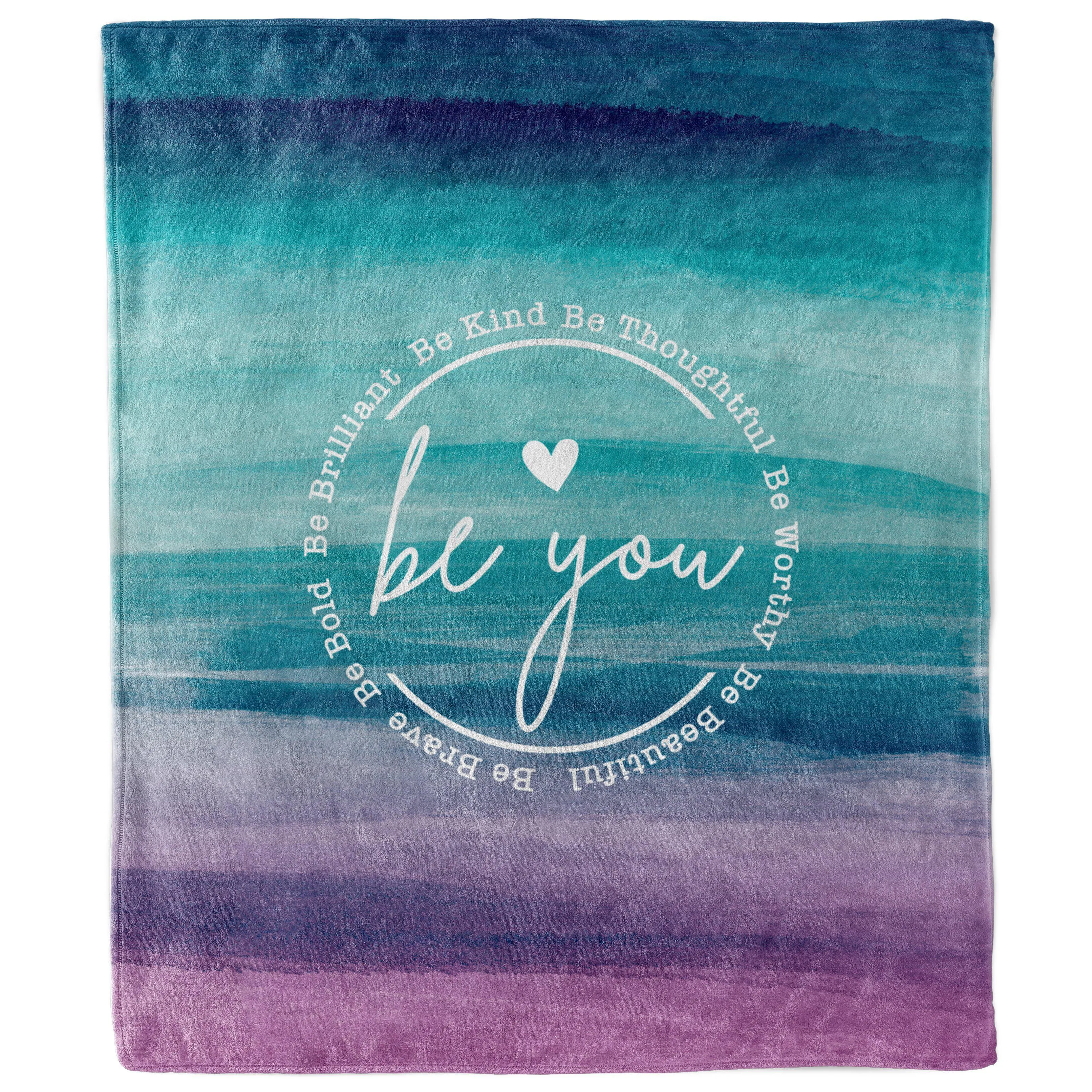 Be You Ombre Inspirational Blanket