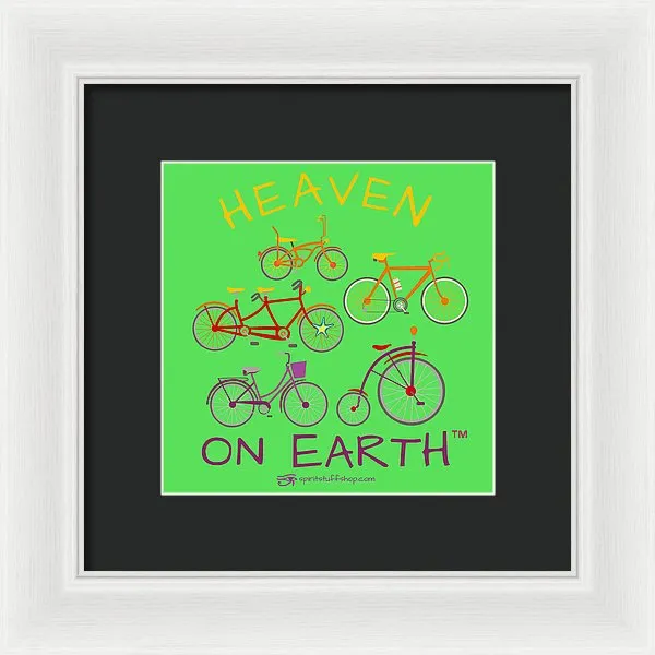 Bicycles Heaven On Earth - Framed Print