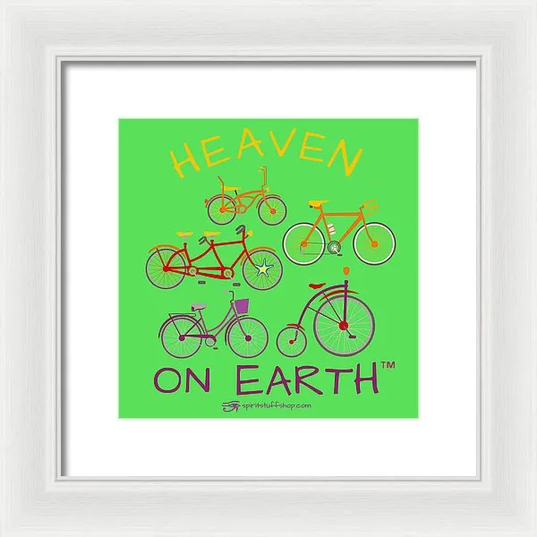 Bicycles Heaven On Earth - Framed Print
