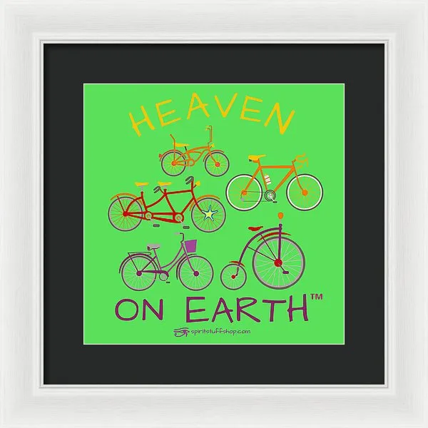 Bicycles Heaven On Earth - Framed Print