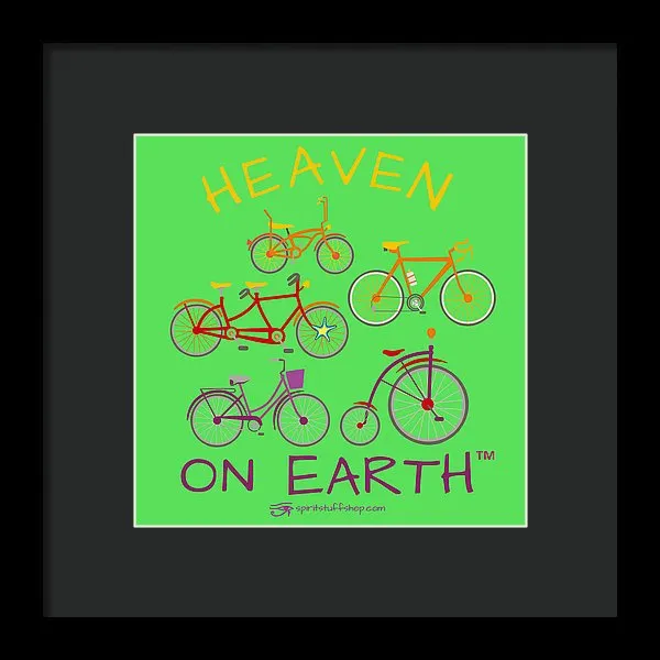 Bicycles Heaven On Earth - Framed Print