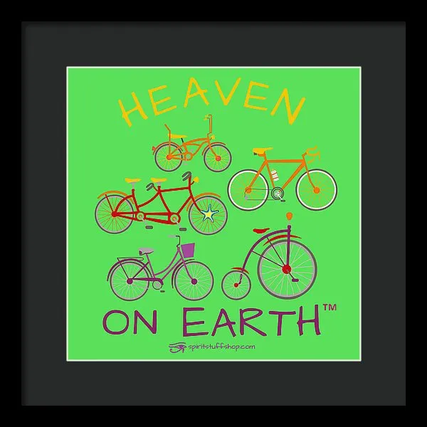 Bicycles Heaven On Earth - Framed Print
