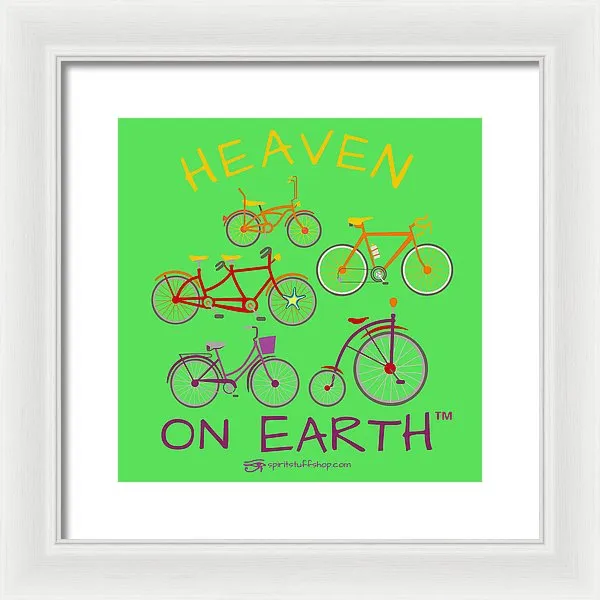 Bicycles Heaven On Earth - Framed Print