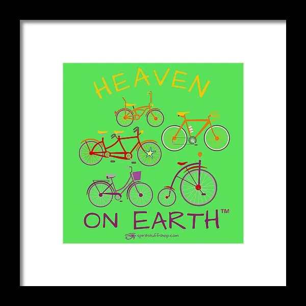 Bicycles Heaven On Earth - Framed Print