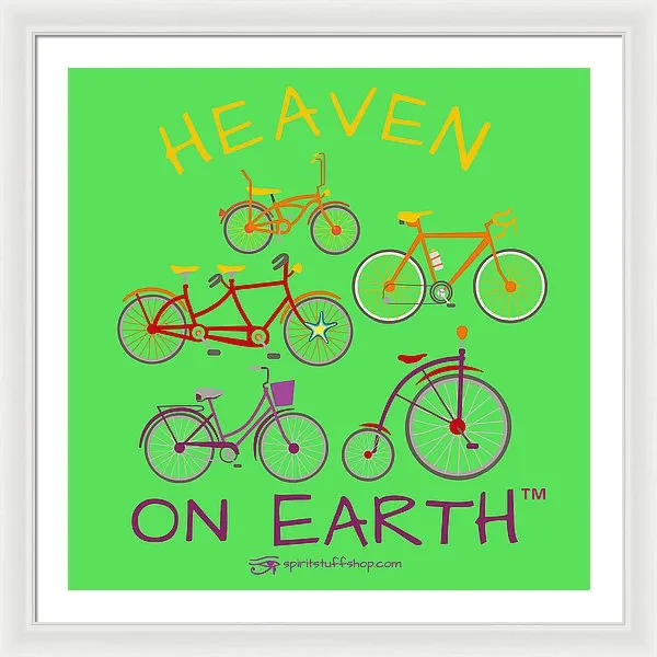 Bicycles Heaven On Earth - Framed Print