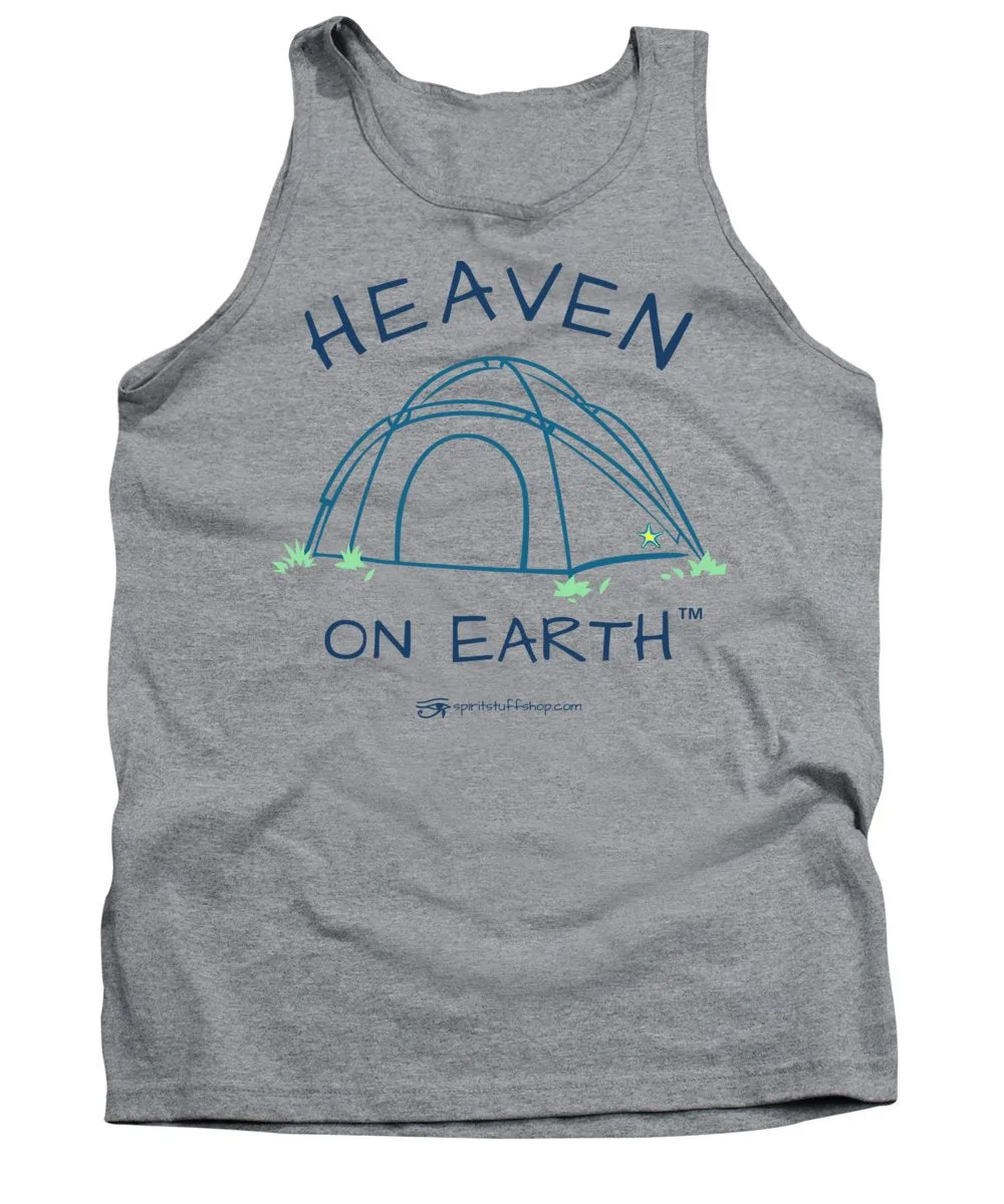 Camping/tent Heaven On Earth - Tank Top