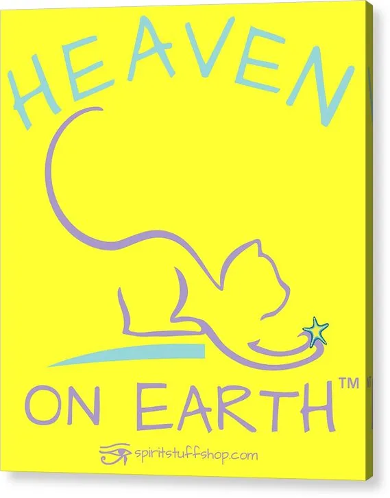 Cat/kitty Heaven On Earth - Acrylic Print