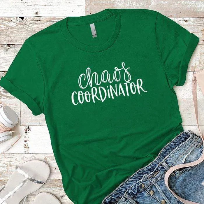 Chaos Coordinator Premium Tees