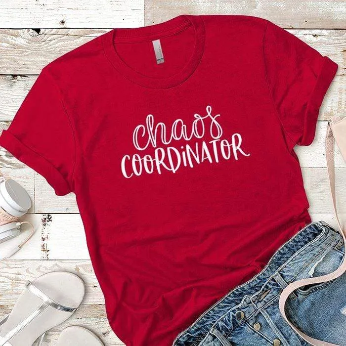 Chaos Coordinator Premium Tees