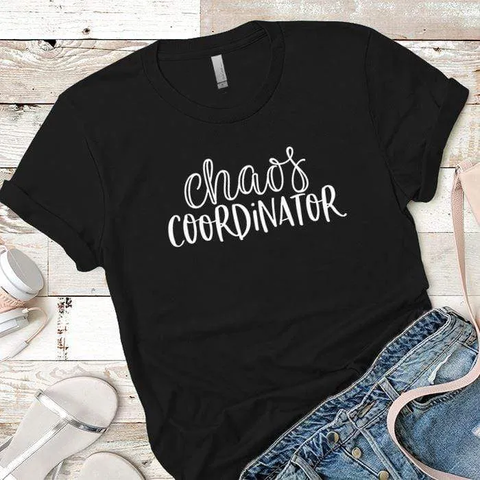 Chaos Coordinator Premium Tees