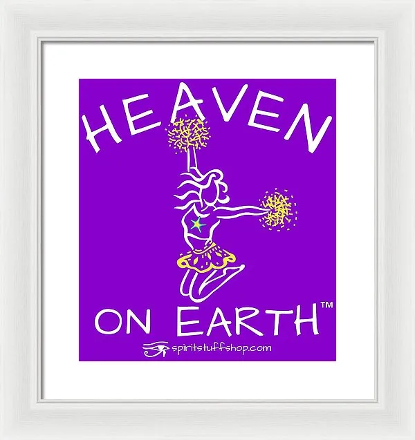 Cheerleading Heaven On Earth - Framed Print