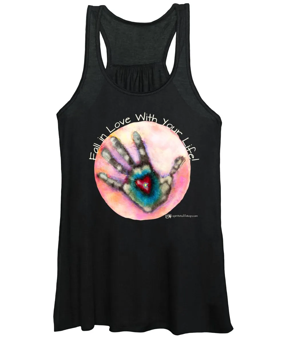 Fall In Love With Your Life - Women's Tank Top