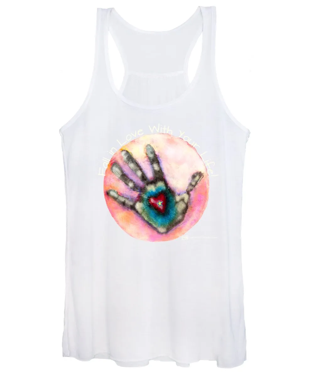Fall In Love With Your Life - Women's Tank Top