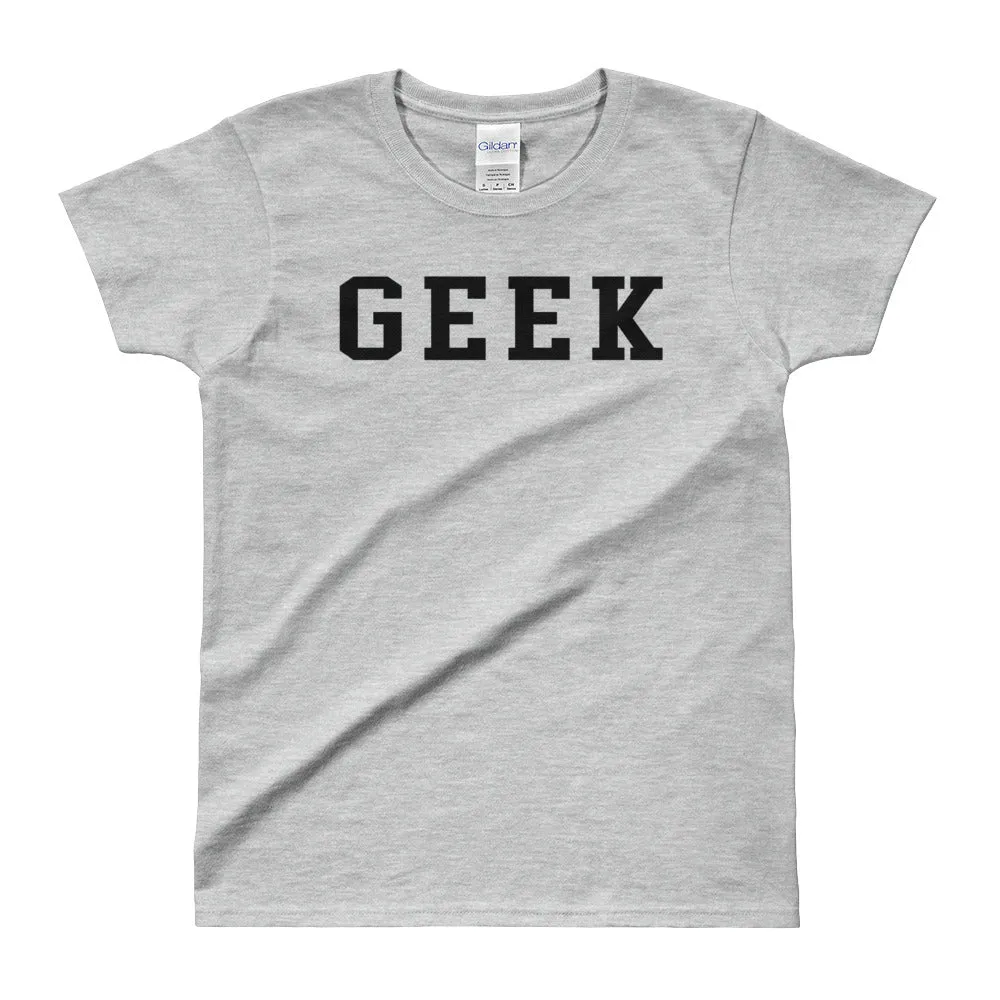Geek T Shirt Grey Geek T Shirt One Word Geek T Shirt for Women