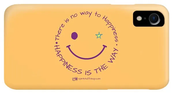 Happiness Is The Way - Phone Case