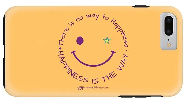 Happiness Is The Way - Phone Case