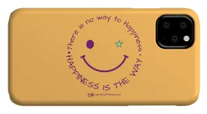 Happiness Is The Way - Phone Case