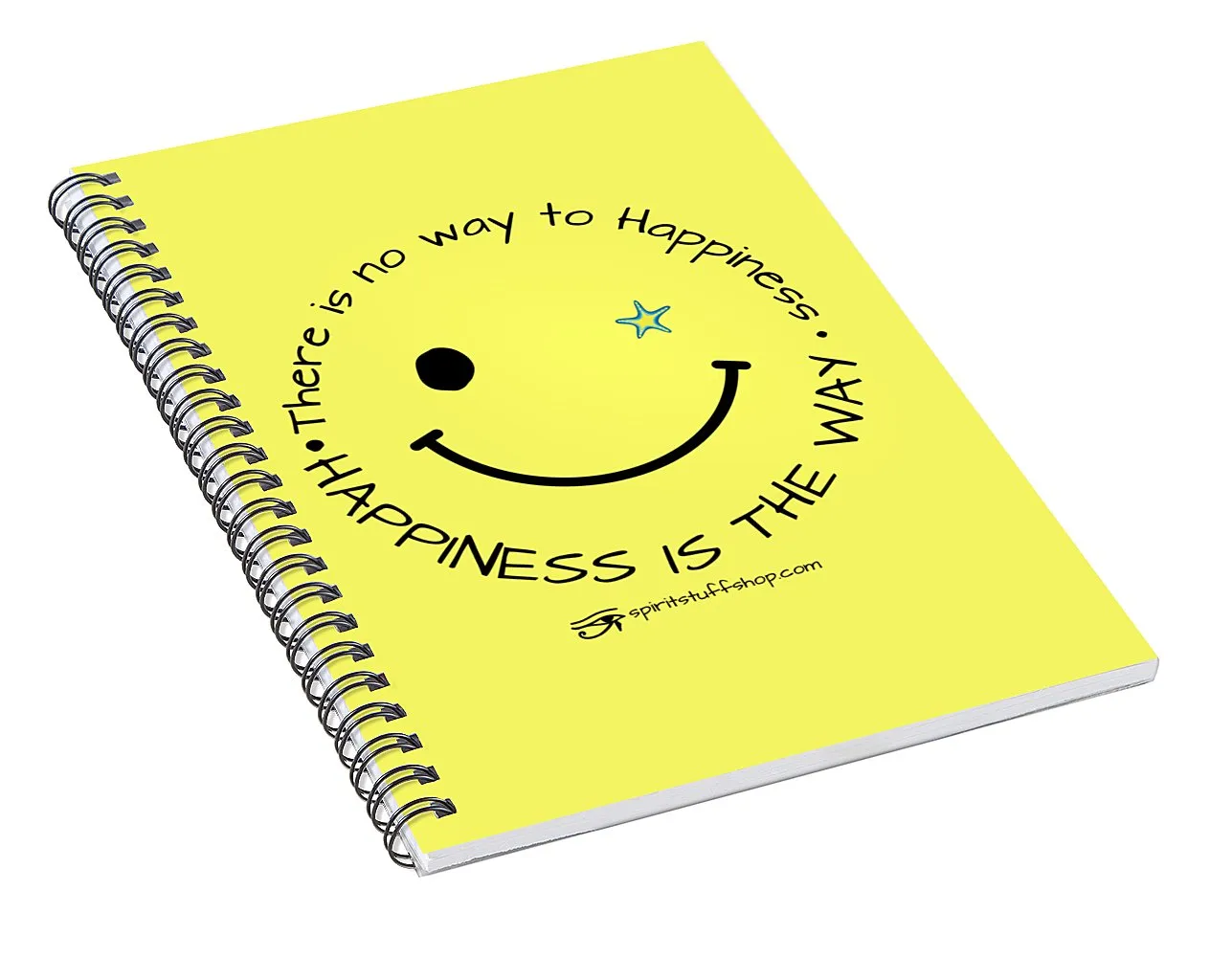 Happiness Is The Way - Spiral Notebook