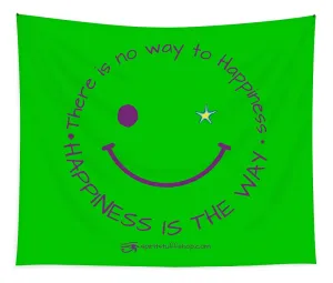 Happiness Is The Way - Tapestry
