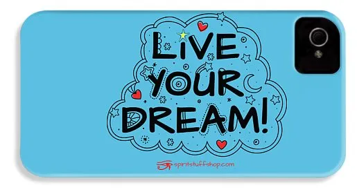 Live Your Dream - Phone Case