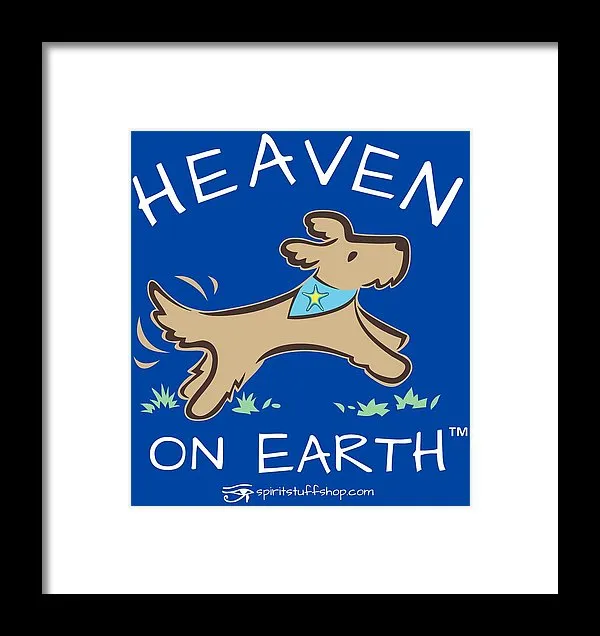 Pup/dog Heaven On Earth - Framed Print