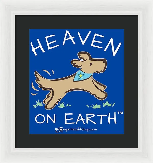 Pup/dog Heaven On Earth - Framed Print
