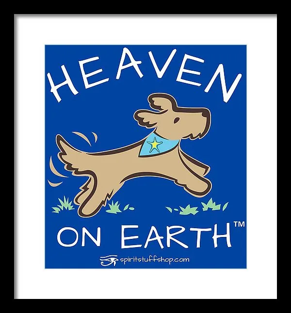 Pup/dog Heaven On Earth - Framed Print