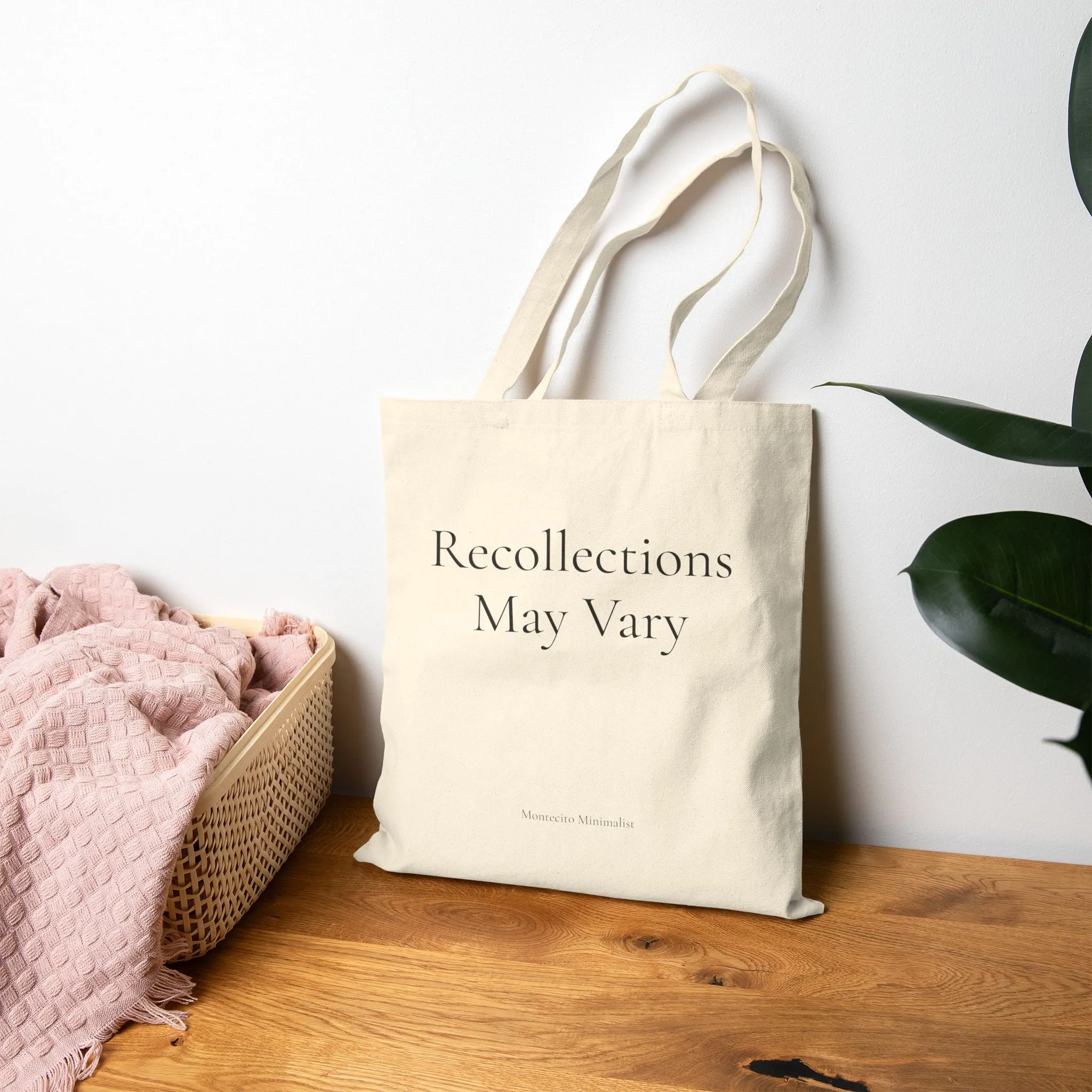 Recollections May Vary Cotton Canvas Tote Bag.