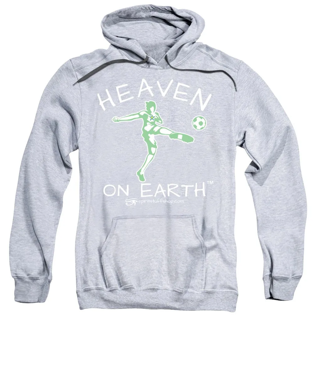 Soccer Heaven On Earth - Sweatshirt