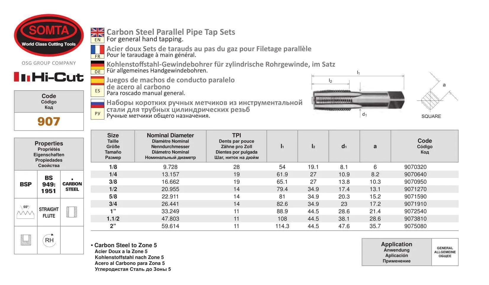 SOMTA - Series 907 Carbon Steel BSPF Tap 1" Taper (Parallel Form)