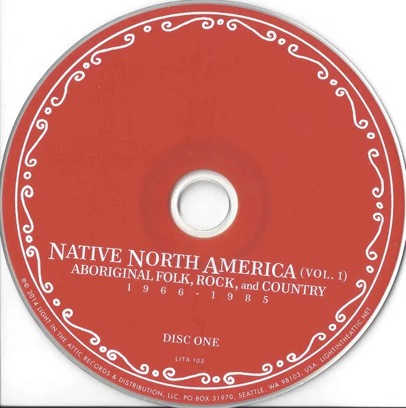 Various Artists – Native North America (Vol. 1) Aboriginal Folk, Rock And Country 1966-1985 - New CD