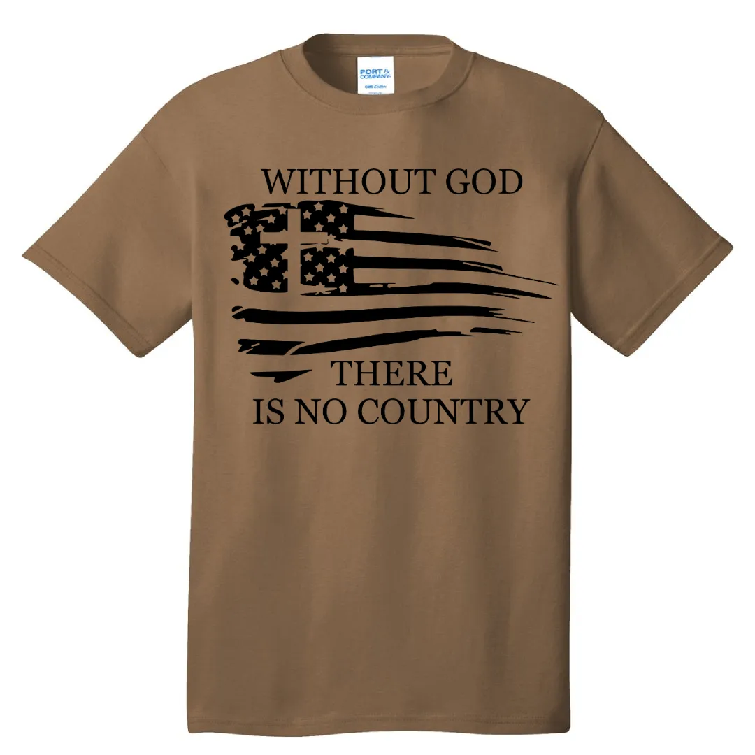 Without God There Is No Country Premium Classic T-shirt